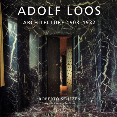adolf-loos-architecture-1903-1932-schezen-librairie-des-archives-paris