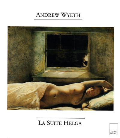 andrew-wyeth-la-suite-helga-adam-biro-1987-librairie-des-archives-paris