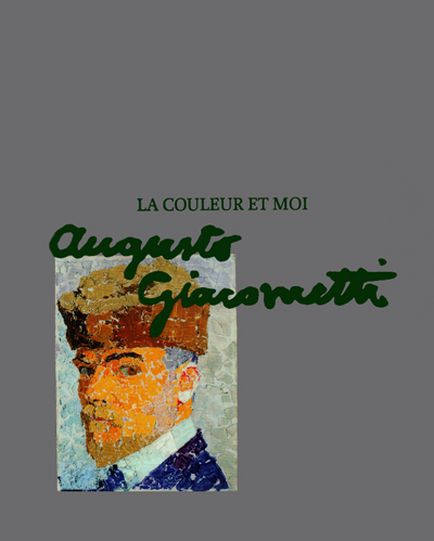augusto-giacometti-la-couleur-et-moi-berne-spanke-catalogue-librairie-des-archives-paris