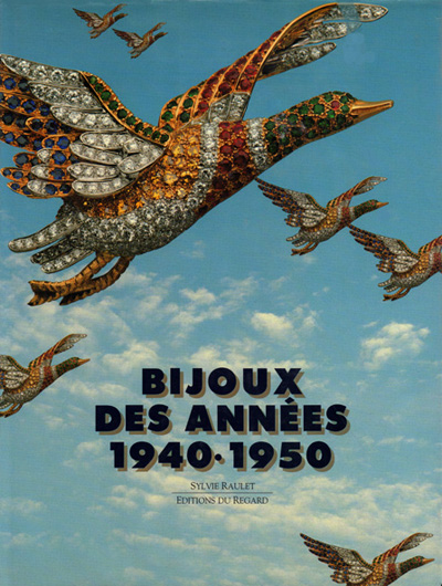 bijoux-des-annees-1940-1950-sylvie-raulet-regard-librairie-des-archives-paris