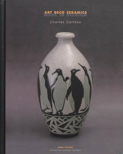 charles-catteau-art-deco-ceramics-made-in-belgium-catalogue-raisonne-librairie-des-archives-paris