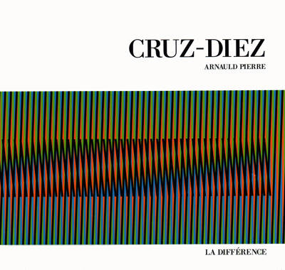 cruz-diez-arnauld-pierre-difference-2008-librairie-des-archives-paris