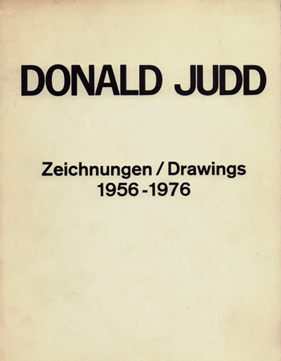 donald-judd-drawings-zeichnungen-1956-1976-basel-catalogue-librairie-des-archives-paris