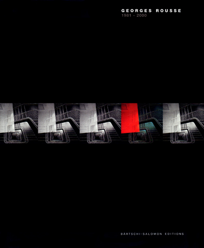 georges-rousse-1981-2000-bartschi-salomon-librairie-des-archives-paris