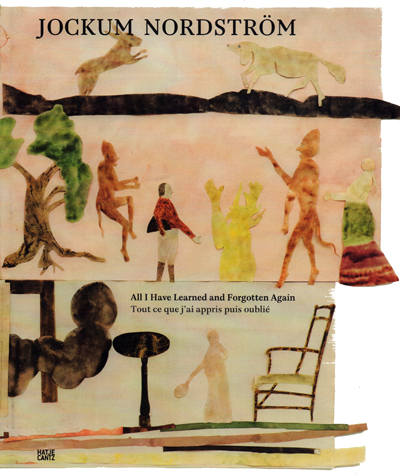 jockum-nordstrom-all-i-have-learned-and-forgotten-again-tout-ce-que-j-ai-appris-puis-oublie-lam-camden-2013-catalogue-librairie-des-archives-paris