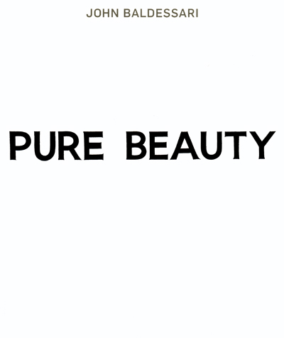 john-baldessari-pure-beauty-morgan-jones-lacma-tate-met-macba-catalogue-librairie-des-archives-paris