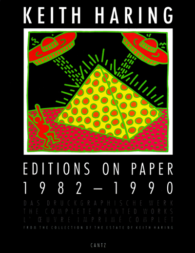 keith-haring-editions-on-paper-1982-1990-the-complete-printed-works-littmann-catalogue-raisonne-librairie-des-archives-paris