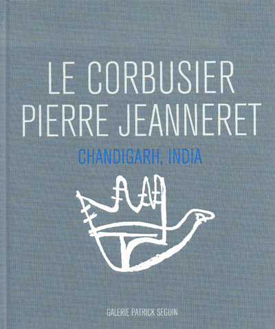 le-corbusier-pierre-jeanneret-chandigarh-india-patrick-seguin-librairie-des-archives-paris