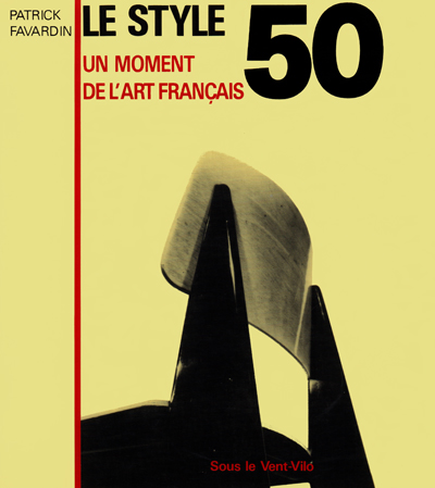 le-style-50-un-moment-de-l-art-francais-patrick-favardin-librairie-des-archives-paris