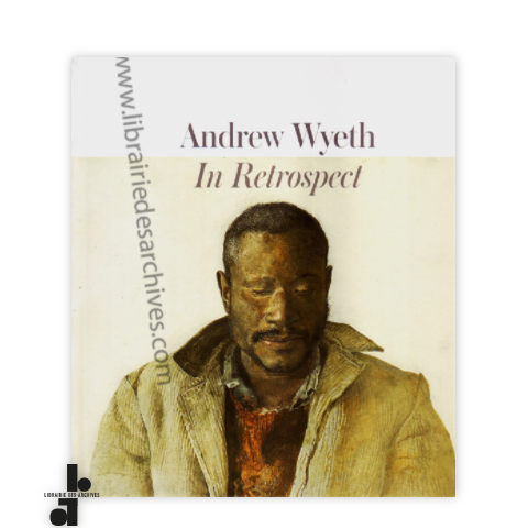 librairie-des-archives-paris-andrew-wyeth-in-retrospect-F8zNh-wtmrk.png