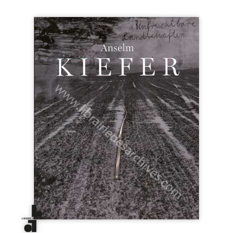 librairie-des-archives-paris-anselm-kiefer-unfruchtbare-landschaften-works-from-the-60-rsquo-s-e4aUI-wtmrk.png