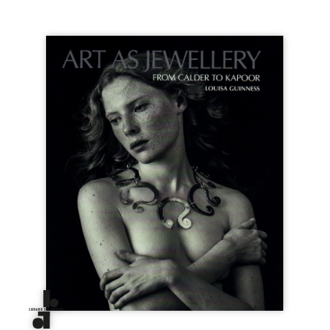 librairie-des-archives-paris-art-as-jewellery-from-calder-to-kapoor-0x1v7-wtmrk.png