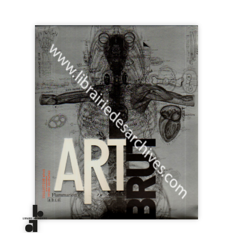 librairie-des-archives-paris-art-brut-collection-abcd-bruno-decharme-B7FMr-wtmrk.png