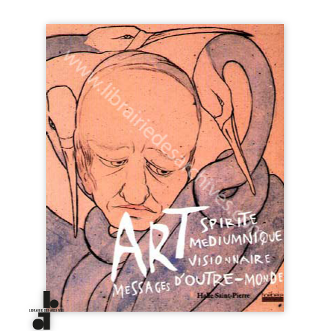 librairie-des-archives-paris-art-spirite-mediumnique-et-visionnaire-messages-d-rsquo-outre-monde-1cGcW-wtmrk.png