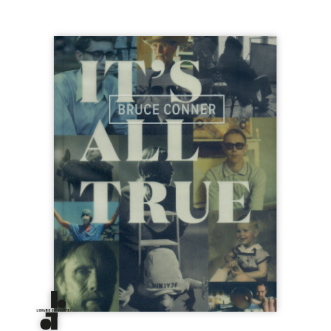 librairie-des-archives-paris-bruce-conner-it-rsquo-s-all-true-FNvUE-wtmrk.png
