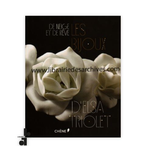 librairie-des-archives-paris-de-neige-et-de-r-ve-les-bijoux-d-rsquo-elsa-triolet-RVLKU-wtmrk.png