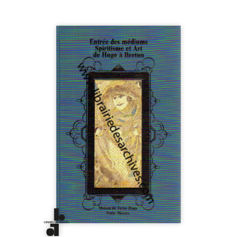 librairie-des-archives-paris-entr-e-des-m-diums-spiritisme-et-art-de-hugo-breton-vv9pC-wtmrk.png