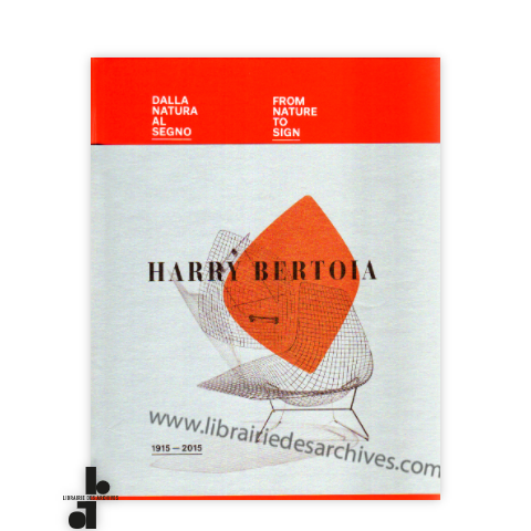 librairie-des-archives-paris-harry-bertoia-1915-2015-from-nature-to-sign-nWb26-wtmrk.png