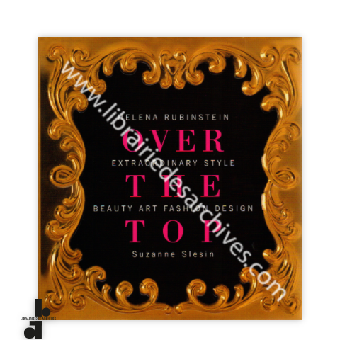 librairie-des-archives-paris-helena-rubinstein-over-the-top-beauty-art-fashion-design-SQynP-wtmrk.png