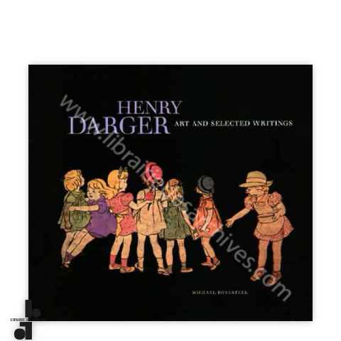 librairie-des-archives-paris-henry-darger-art-and-selected-writings-0OWUl-wtmrk.png