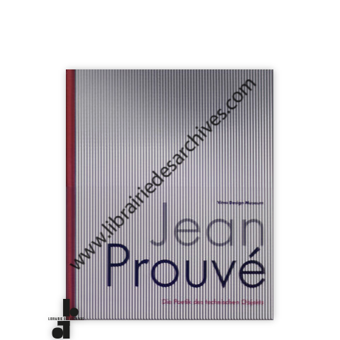 librairie-des-archives-paris-jean-prouv-la-po-tique-de-l-rsquo-objet-technique-CkrAr-wtmrk.png
