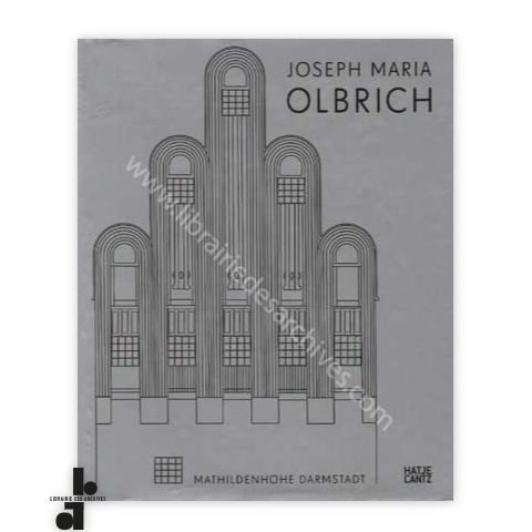 librairie-des-archives-paris-joseph-maria-olbrich-1867-1908-architekt-und-gestalter-der-fr-hen-moderne-1TNBw-wtmrk.png