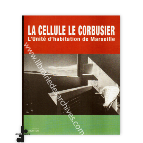 librairie-des-archives-paris-la-cellule-le-corbusier-l-rsquo-unit-d-rsquo-habitation-de-marseille-UN8VI-wtmrk.png