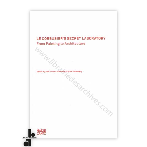 librairie-des-archives-paris-le-corbusier-rsquo-s-secret-laboratory-from-paiting-to-architecture-WHled-wtmrk.png