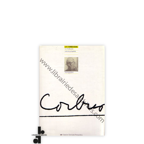 librairie-des-archives-paris-le-corbusier-une-encyclop-die-n4qST-wtmrk.png