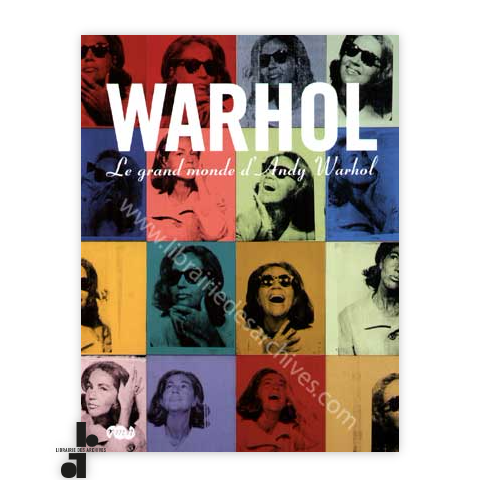 librairie-des-archives-paris-le-grand-monde-d-rsquo-andy-warhol-6361W-wtmrk.png