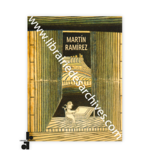 librairie-des-archives-paris-martin-ramirez-anderson-M51NZ-wtmrk.png