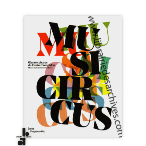 librairie-des-archives-paris-musicircus-uvres-phares-du-centre-pompidou-mnam-AHSiN-wtmrk.png
