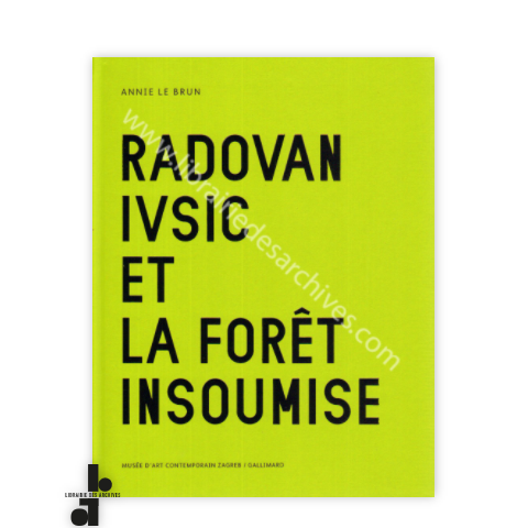 librairie-des-archives-paris-radovan-iv-i-et-la-for-t-insoumise-WOh5p-wtmrk.png