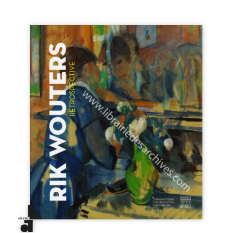 librairie-des-archives-paris-rik-wouters-r-trospective-S7Mop-wtmrk.png