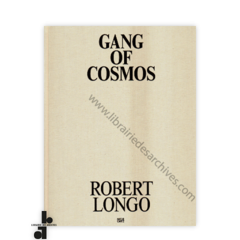 librairie-des-archives-paris-robert-longo-gang-of-cosmos-6VSLO-wtmrk.png