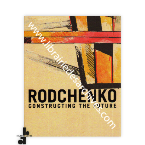 librairie-des-archives-paris-rodchenko-constructing-the-future-TuYAm-wtmrk.png