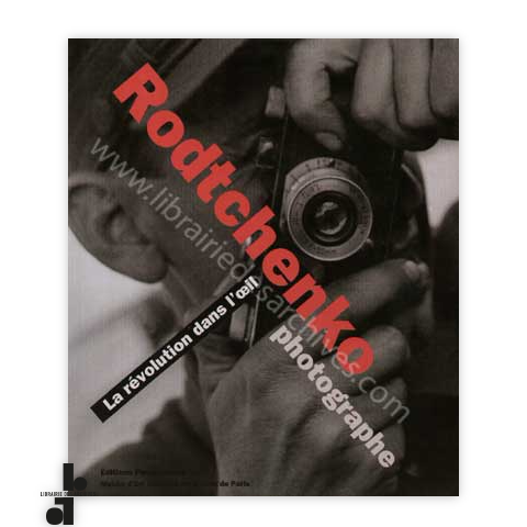 librairie-des-archives-paris-rodtchenko-photographe-la-r-volution-dans-l-rsquo-il-KVtn7-wtmrk.png