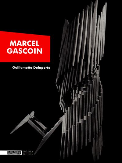 marcel-gascoin-decorateur-des-trente-glorieuses-guillemette-delaporte-les-arts-decoratifs-norma-2010-librairie-des-archives-paris