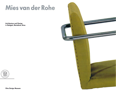 mies-van-der-rohe-architecture-and-design-in-stuttgart-barcelona-brno-vitra-catalogue-librairie-des-archives-paris