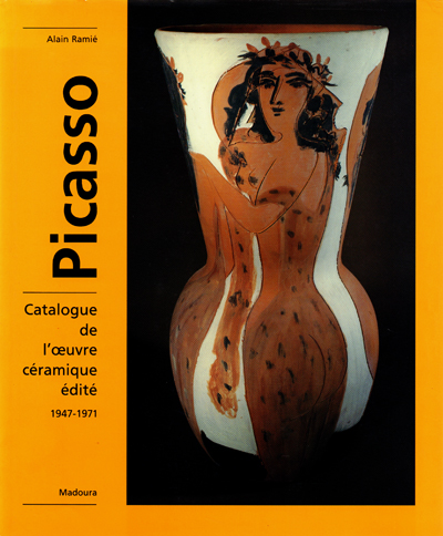 picasso-catalogue-de-l-oeuvre-ceramique-edite-1947-1971-alain-ramie-madoura-librairie-des-archives-paris