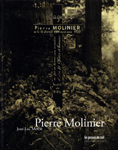 pierre-molinier-jean-luc-mercie-presses-du-reel-kamel-mennour-2010-librairie-des-archives-paris