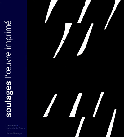 soulages-l-oeuvre-imprime-bnf-encreve-catalogue-raisonne-estampes-librairie-des-archives-paris