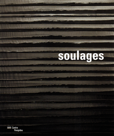 soulages-pompidou-catalogue-2009-2010-encreve-pacquement-librairie-des-archives-paris