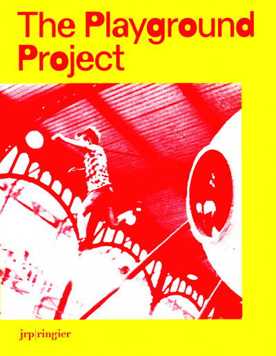 the-playground-project-gabriela-burkhalter-bonn-zurich-catalogue-librairie-des-archives-paris