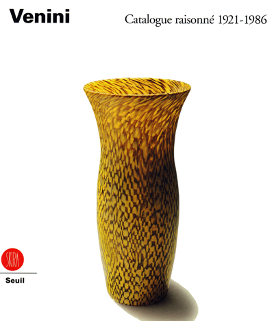 venini-catalogue-raisonne-1921-1986-librairie-des-archives-paris