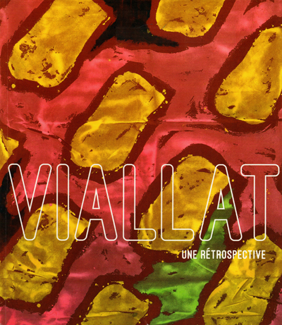 viallat-une-retrospective-montpellier-catalogue-librairie-des-archives-paris