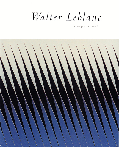walter-leblanc-catalogue-raisonne-ludion-librairie-des-archives-paris