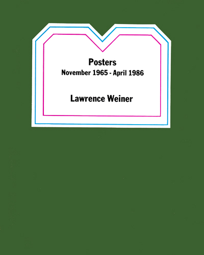 lawrence-weiner-posters-november-1965-april-1986-catalogue-raisonne-buchloh-1986-nova-scotia-librairie-des-archives-paris