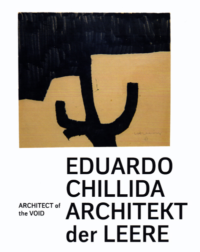 eduardo-chillida-architect-of-the-void-wiesbaden-catalogue-librairie-des-archives-paris