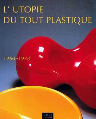 l-utopie-du-tout-plastique-decelle-norma-librairie-des-archives-paris